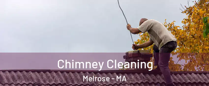  Chimney Cleaning Melrose - MA