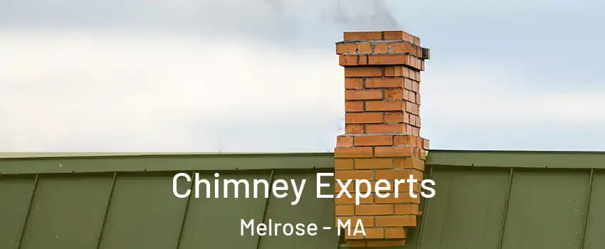 Chimney Experts Melrose - MA