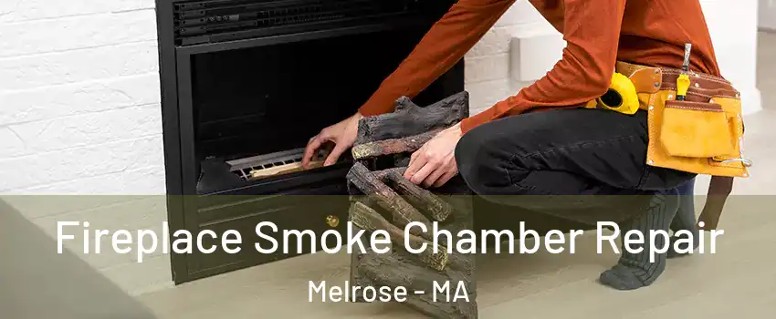  Fireplace Smoke Chamber Repair Melrose - MA