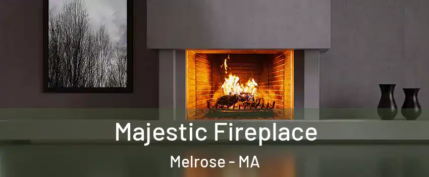  Majestic Fireplace Melrose - MA
