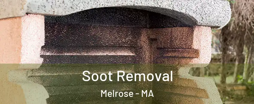  Soot Removal Melrose - MA