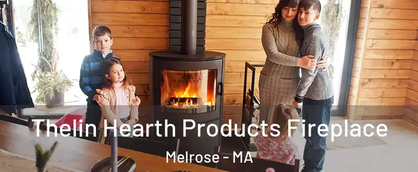  Thelin Hearth Products Fireplace Melrose - MA